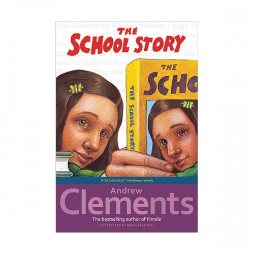 Andrew Clements : School Story (Paperback)