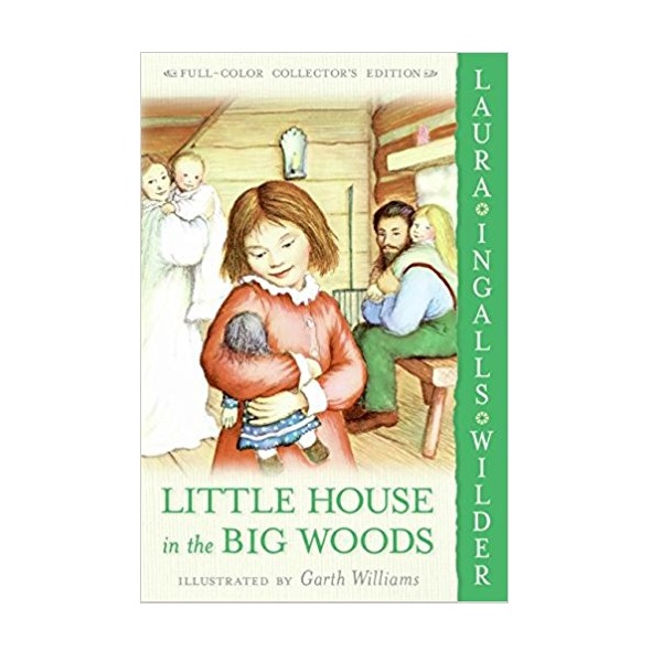 Little House #01 : Little House in the Big Woods