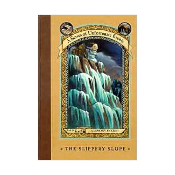 [넷플릭스] A Series of Unfortunate Events #10 : Slippery Slope (Hardcover, Rough Cut Edition)