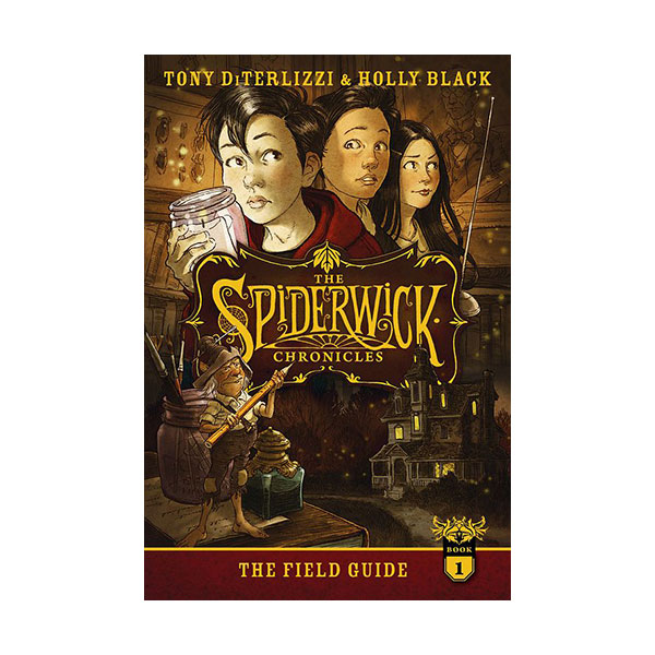 The Spiderwick Chronicles #01 : The Field Guide (Paperback)