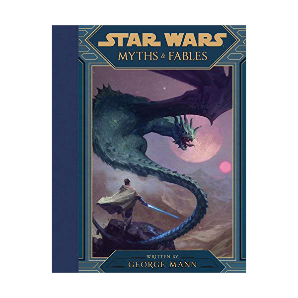 Star Wars Myths & Fables (Hardcover)