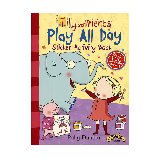 Tilly and Friends : Play All Day Sticker Activity Book (Paperback, 영국판)
