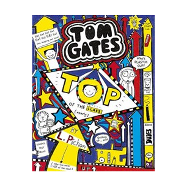 Tom Gates #09 : Top of the Class (Nearly) (Paperback, 영국판)