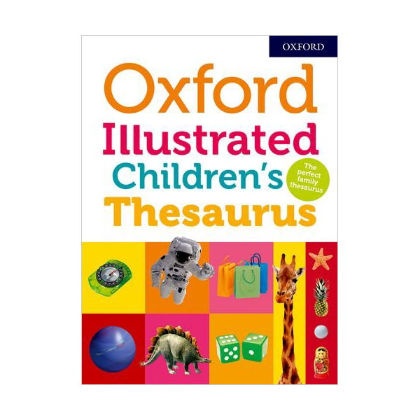 Oxford Illustrated Childrens Thesaurus (Paperback, 영국판)