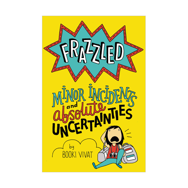 Frazzled #03 : Minor Incidents and Absolute Uncertainties (Hardcover)