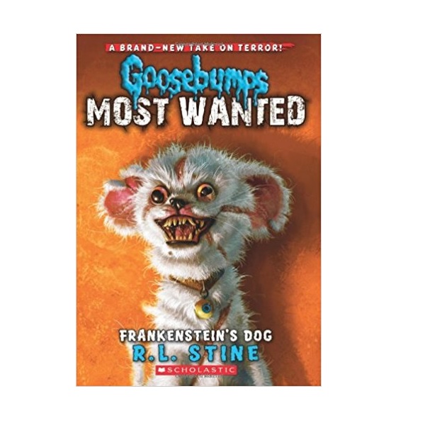 Goosebumps Most Wanted #04 : Frankenstein's Dog (Paperback)