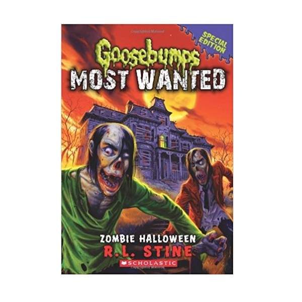 Goosebumps Most Wanted Special Edition #01 : Zombie Halloween (Paperback)