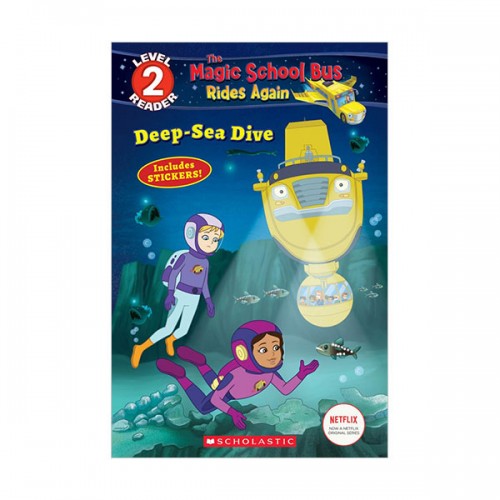 Scholastic Reader 2 : Magic School Bus Rides Again : Deep-Sea Dive (Paperback)