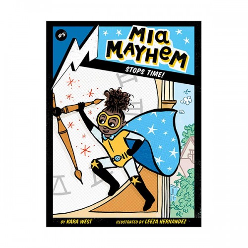 The Mia Mayhem #05 : Mia Mayhem Stops Time! (Paperback)