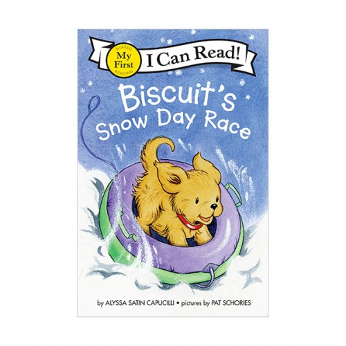My First I Can Read : Biscuit’s Snow Day Race (Paperback)