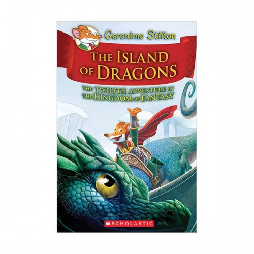 Geronimo : Kingdom of Fantasy #12 : Island of Dragons (Hardcover)