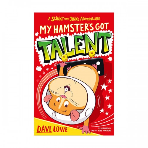 Stinky and Jinks #03 : My Hamster's Got Talent (Paperback, 영국판)