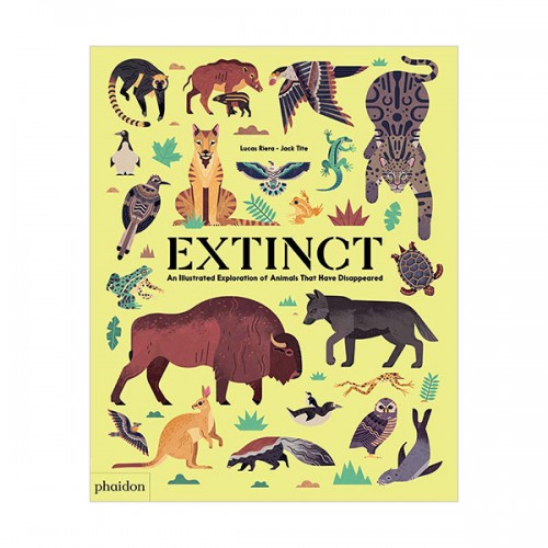 Extinct : An Illustrated Exploration of Animals That Have Disappeared (Hardcover, 영국판)