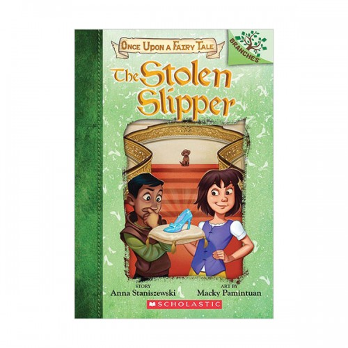 Once Upon a Fairy Tale #02 : The Stolen Slipper : A Branches Book (Paperback)[귣ġ]