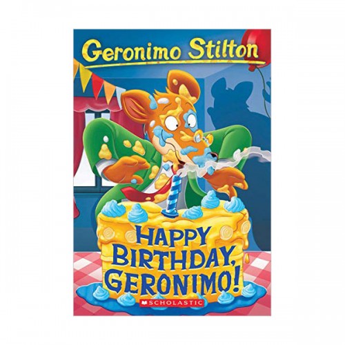 Geronimo Stilton #74 : Happy Birthday, Geronimo! (Paperback)