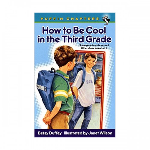 Puffin Chapters : How to Be Cool in the Third Grade (Paperback)