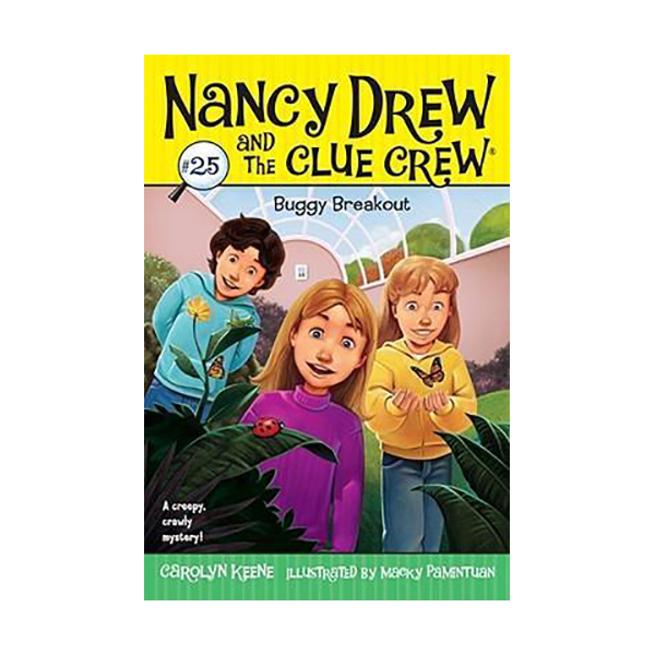 Nancy Drew and the Clue Crew #25 : Buggy Breakout (Paperback)