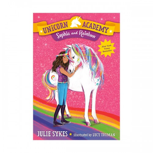 Unicorn Academy #01 : Sophia and Rainbow