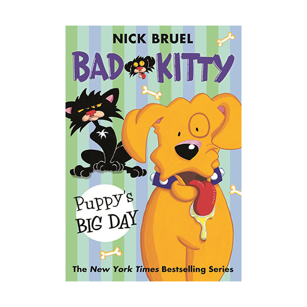 Bad Kitty : Puppy's Big Day (Paperback)