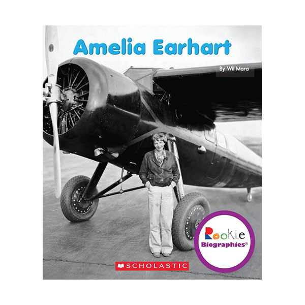 Rookie Biographies : Amelia Earhart : 아멜리아 에어하트 (Paperback)