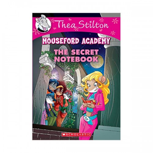 Geronimo : Thea Stilton Mouseford Academy #14 : The Secret Notebook (Paperback)