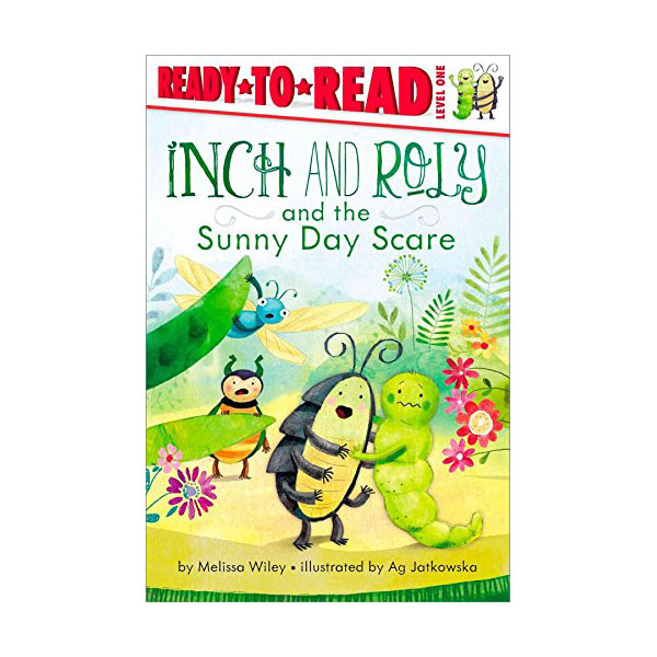 Ready to Read 1 : Inch and Roly and the Sunny Day Scare (Paperback)