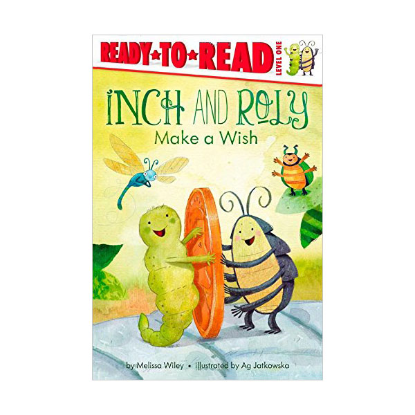 Ready to Read 1 : Inch and Roly Make a Wish (Paperback)