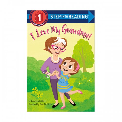 Step Into Reading 1 : I Love My Grandma (Paperback)