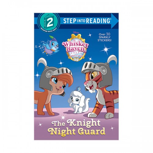 Step Into Reading 2 : Disney Palace Pets : The Knight Night Guard (Paperback)