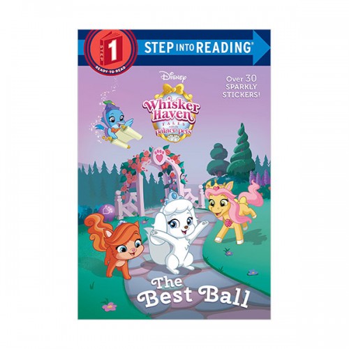 Step Into Reading 1 : Disney Palace Pets : The Best Ball (Paperback)