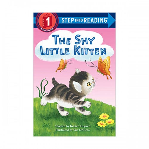 Step Into Reading 1 : The Shy Little Kitten (Paperback)