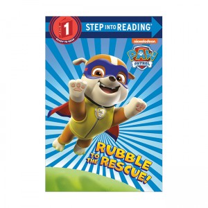 Step Into Reading 1 : Paw Patrol : Rubble to the Rescue!