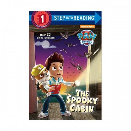 Step Into Reading 1 : Paw Patrol : The Spooky Cabin (Paperback)