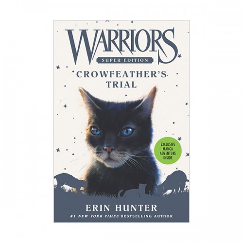 Warriors Super Edition #11 : Crowfeather's Trial (Paperback)