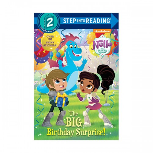 Step Into Reading 2 : Nella the Princess Knight : The Big Birthday Surprise! (Paperback)