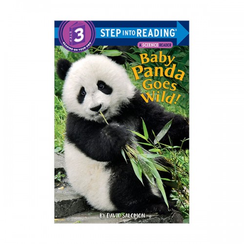  Step Into Reading 3 : Baby Panda Goes Wild! (Paperback)