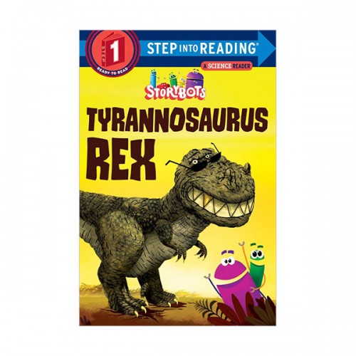 Step Into Reading Step 1 : StoryBots : Tyrannosaurus Rex (Paperback)