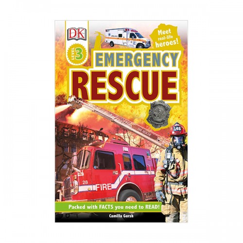 DK Readers 3 : Emergency Rescue: Meet Real-Life Heroes! (Paperback)