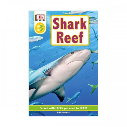 DK Readers 3 : Shark Reef (Paperback)