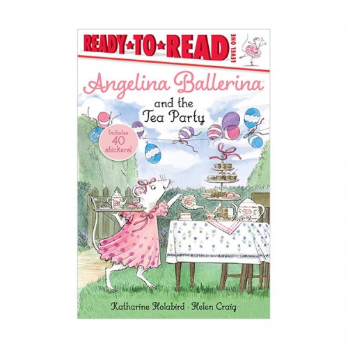 Ready to Read 1 : Angelina Ballerina and the Tea Party (Paperback)