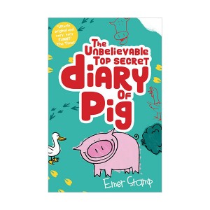 Diary of Pig #01 : The Unbelievable Top Secret Diary of Pig
