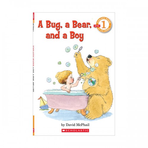 ★Spring Animal★Scholastic Reader Level 1 : A Bug, a Bear, and a Boy (Paperback)