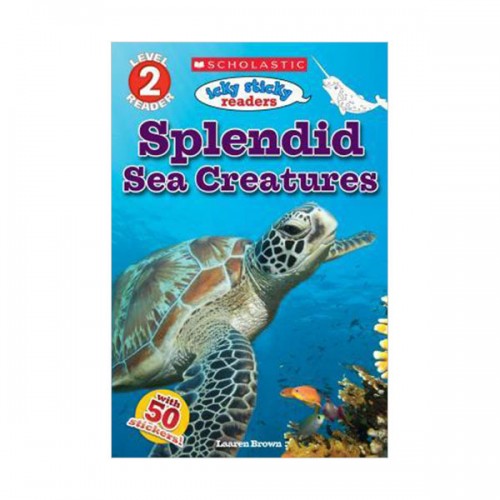 Scholastic Reader Level 2 : Icky Sticky Readers : Splendid Sea Creatures (Paperback)