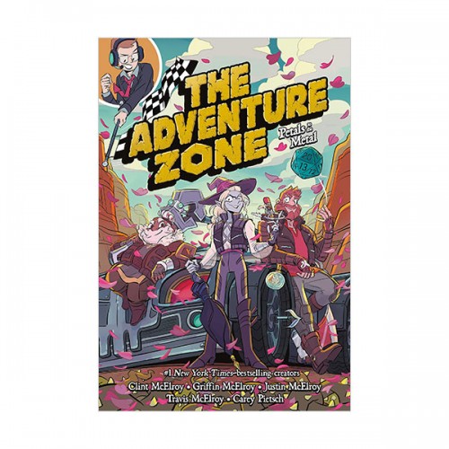 The Adventure Zone #03 : Petals to the Metal (Paperback)