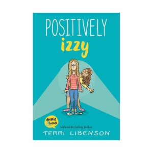 Emmie & Friends #02 : Positively Izzy (Paperback)