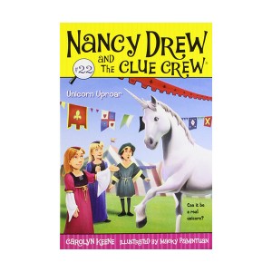 Nancy Drew and the Clue Crew #22 : Unicorn Uproar (Paperback)