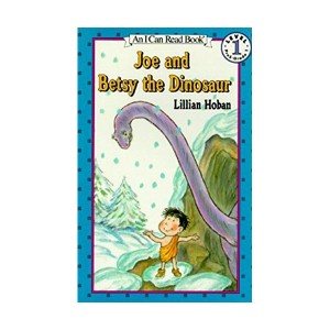 I Can Read 1 : Joe and Betsy the Dinosaur (Paperback)