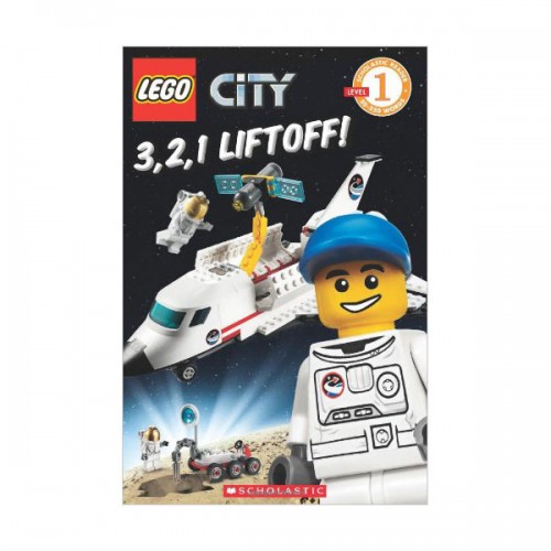 Scholastic Reader 1 : LEGO City : 3, 2, 1, Liftoff! (Paperback)
