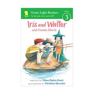 Green Light Readers Level 3 : Iris and Walter and Cousin Howie