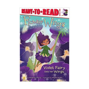 Ready to read 1 : Flower Wings : Violet Fairy Gets Her Wings (Paperback)